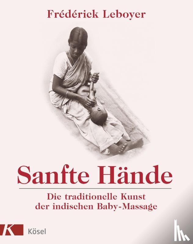 Leboyer, Frederick - Sanfte Hände