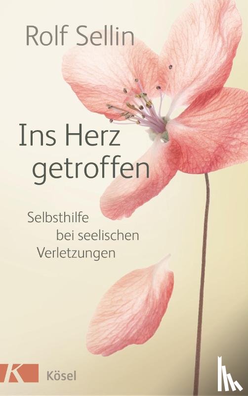 Sellin, Rolf - Ins Herz getroffen