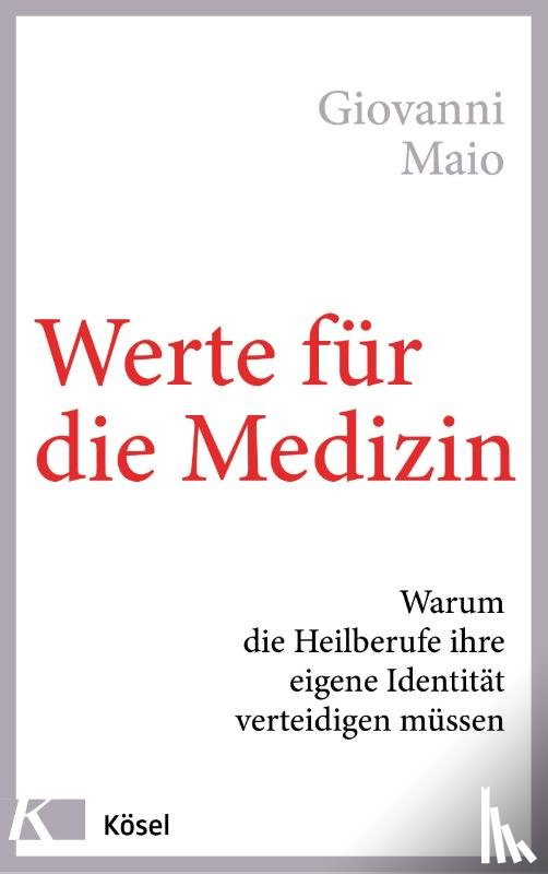 Maio, Giovanni - Werte für die Medizin