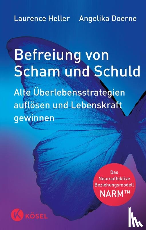 Heller, Laurence, Doerne, Angelika - Befreiung von Scham und Schuld