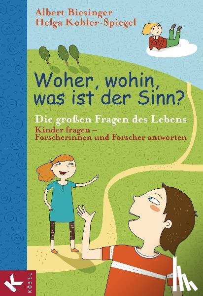  - Woher, wohin, was ist der Sinn?