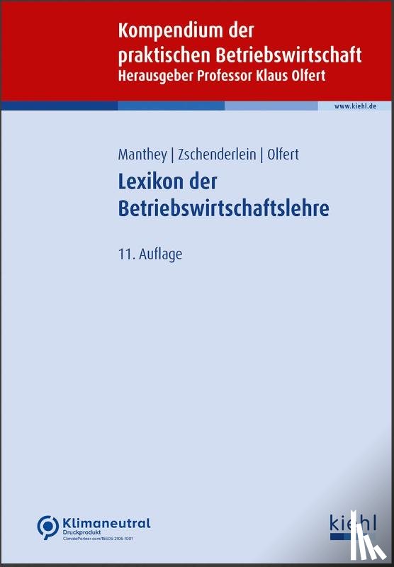 Manthey, Patrick, Zschenderlein, Oliver - Lexikon der Betriebswirtschaftslehre