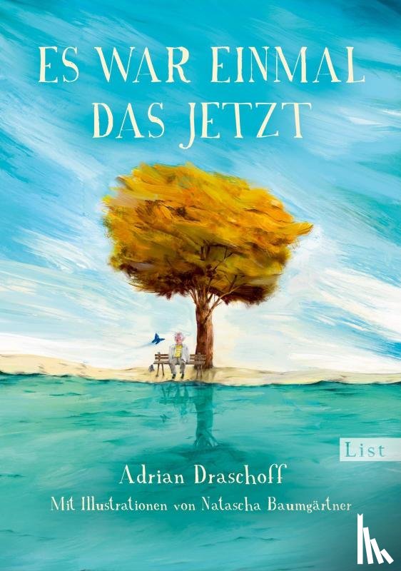 Draschoff, Adrian - Es war einmal das Jetzt