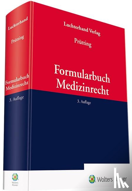  - Formularbuch Medizinrecht