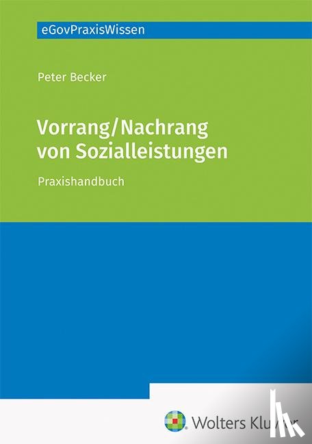  - Vorrang / Nachrang von Sozialleistungen