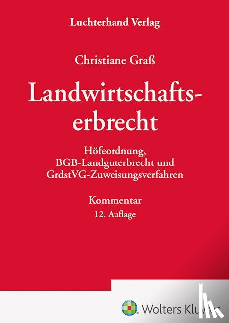 Graß, Christine - Das Landwirtschaftserbrecht