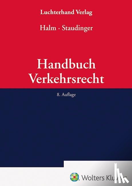Staudinger, Ansgar - Handbuch Verkehrsrecht
