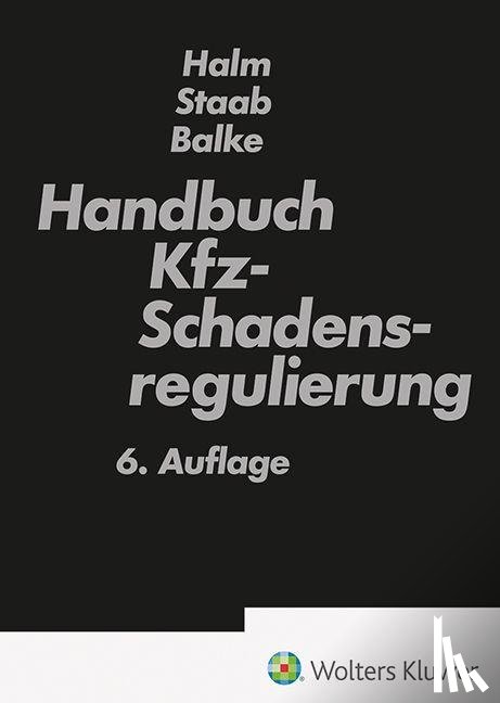  - Handbuch Kfz-Schadensregulierung