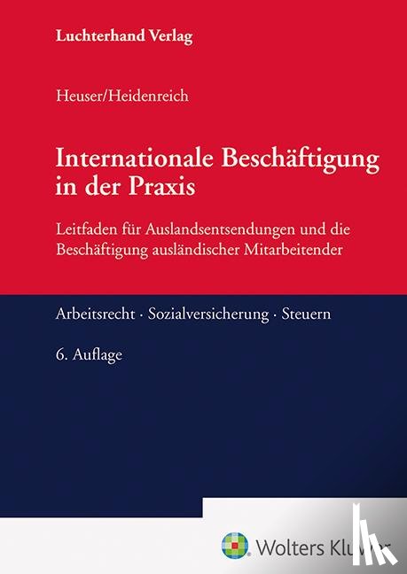 Heidenreich, Jürgen, Heuser, Achim - Inetrnationale Beschäftigung in der Praxis