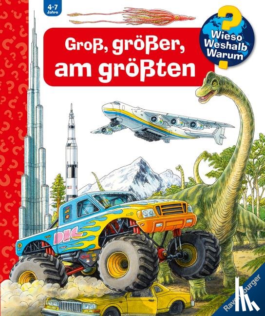 Kessel, Carola von - Wieso? Weshalb? Warum? Groß, größer, am größten (Riesenbuch)