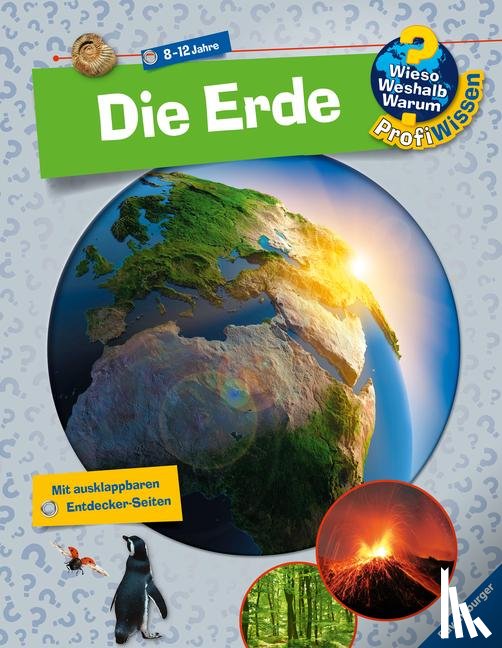 Erne, Andrea - Wieso? Weshalb? Warum? ProfiWissen: Die Erde (Band 1)