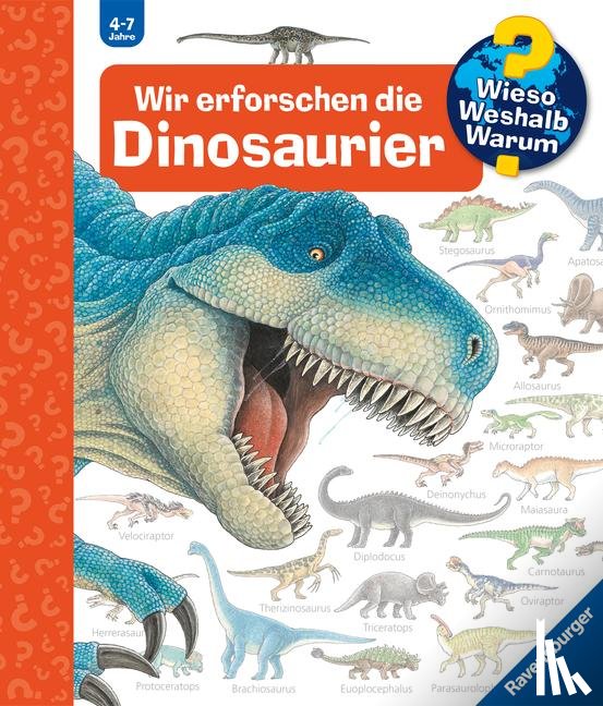 Weinhold, Angela - Wieso? Weshalb? Warum?, Band 55: Wir erforschen die Dinosaurier