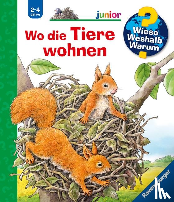 Möller, Anne - Wieso? Weshalb? Warum? junior, Band 46: Wo die Tiere wohnen