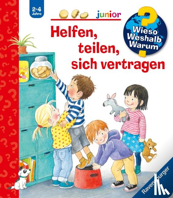 Rübel, Doris - Wieso? Weshalb? Warum? junior, Band 66: Helfen, teilen, sich vertragen
