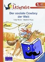 Reider, Katja - Der coolste Cowboy der Welt - Leserabe 1. Klasse - Erstlesebuch für Kinder ab 6 Jahren