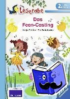 Reider, Katja - Das Feen-Casting - Leserabe 2. Klasse - Erstlesebuch für Kinder ab 7 Jahren