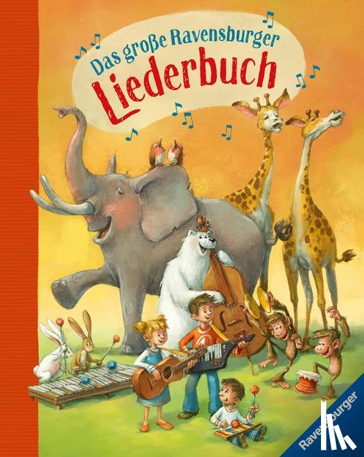  - Das große Ravensburger Liederbuch