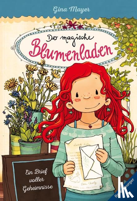 Mayer, Gina - Der magische Blumenladen, Band 10: Ein Brief voller Geheimnisse