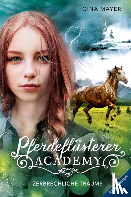 Mayer, Gina - Pferdeflüsterer-Academy, Band 5: Zerbrechliche Träume