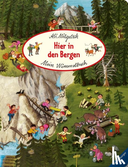  - Mein Wimmelbuch: Hier in den Bergen