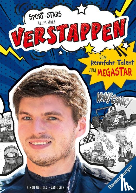 Mugford, Simon - Sport-Stars. Alles über Verstappen. Vom Rennfahr-Talent zum Megastar