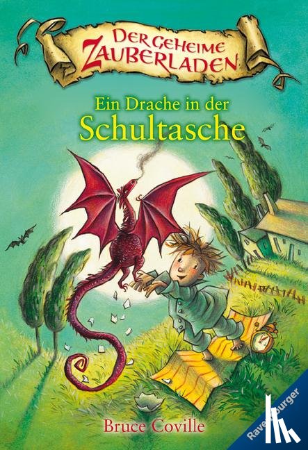 Coville, Bruce - Der geheime Zauberladen 01. Ein Drache in der Schultasche