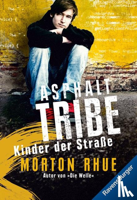 Rhue, Morton - Asphalt Tribe