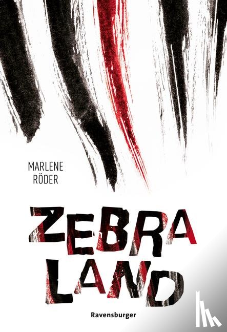 Röder, Marlene - Zebraland
