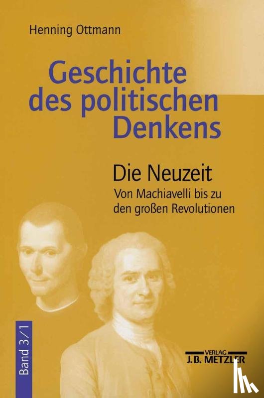 Ottmann, Henning - Geschichte des politischen Denkens
