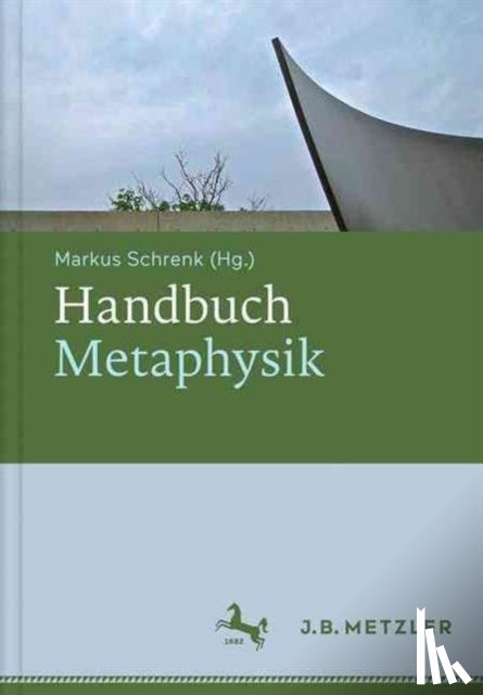 Markus Schrenk - Handbuch Metaphysik