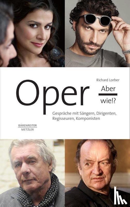 Lorber, Richard - Oper, aber wie!?