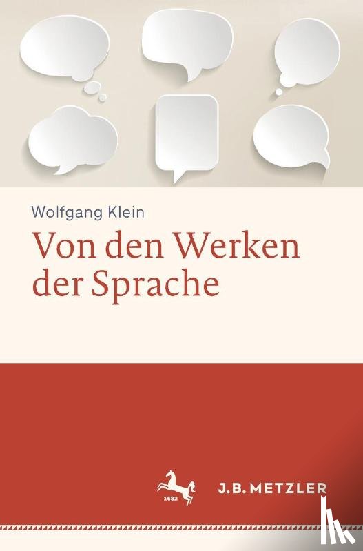 Klein, Wolfgang - Von den Werken der Sprache