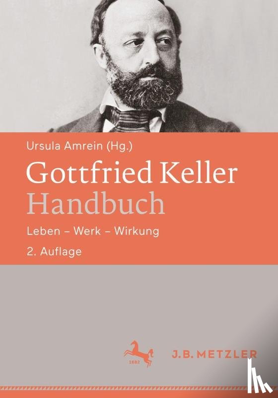 Ursula Amrein - Gottfried Keller-Handbuch