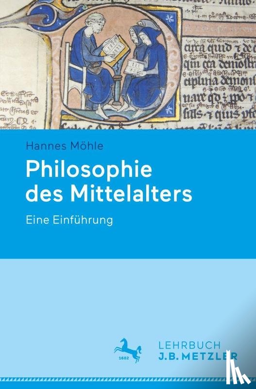 Hannes Mohle - Philosophie des Mittelalters