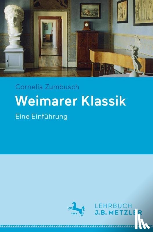 Zumbusch, Cornelia - Weimarer Klassik