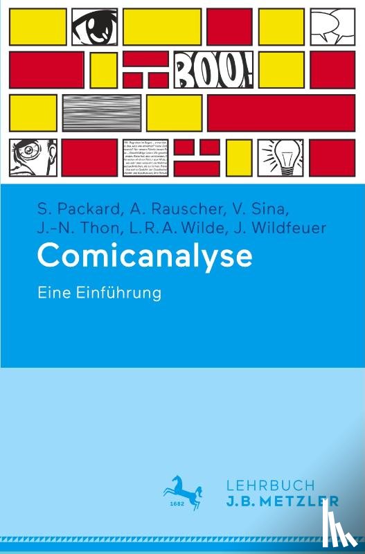 Packard, Stephan, Rauscher, Andreas, Sina, Veronique, Thon, Jan-Noel - Comicanalyse