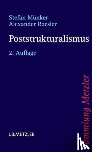 Munker, Stefan, Roesler, Alexander - Poststrukturalismus