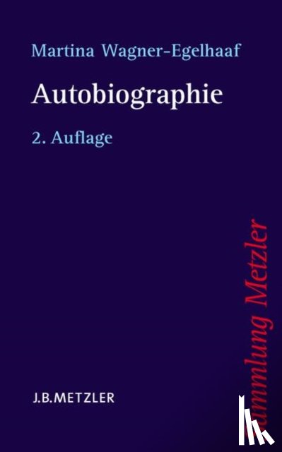Wagner-Egelhaaf, Martina - Autobiographie