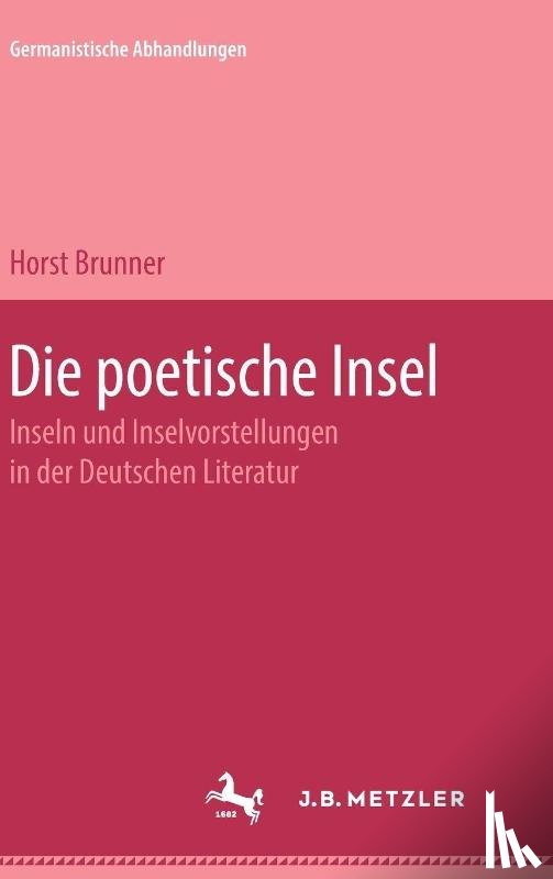 Brunner, Horst - Die poetische Insel