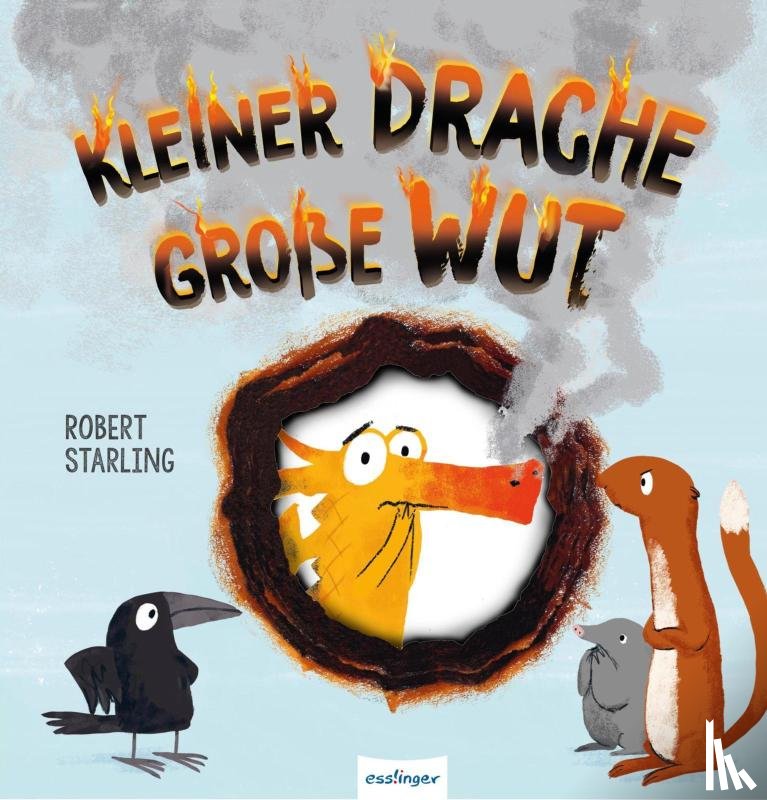 Starling, Robert - Kleiner Drache - große Wut