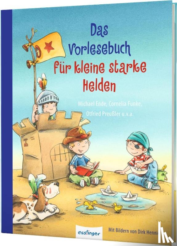 Preußler, Otfried, Schami, Rafik, Kruse, Max, Ende, Michael - Das Vorlesebuch für kleine starke Helden