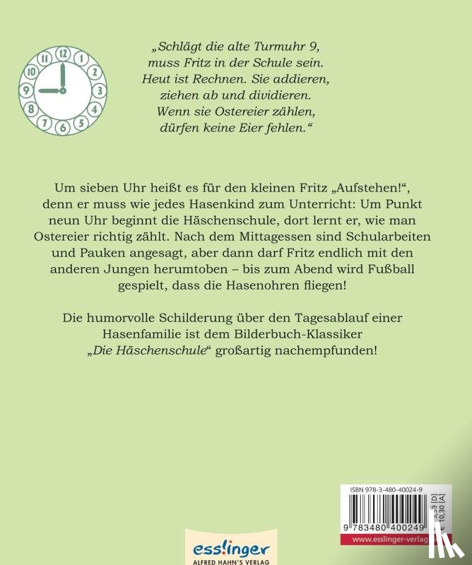 Mühlhaus, Anne, Mühlhaus, Rudolf - Ein Tag in der Häschenschule