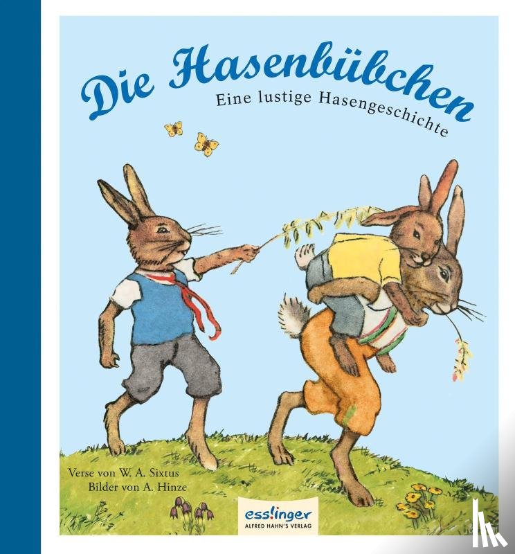Sixtus, Walter Andreas - Die Hasenbübchen