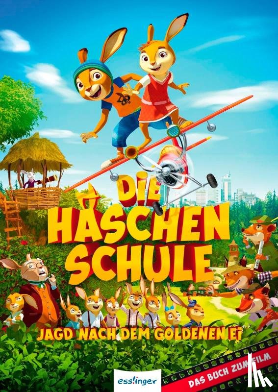 Ullrich, Hortense - Die Häschenschule - Jagd nach dem goldenen Ei