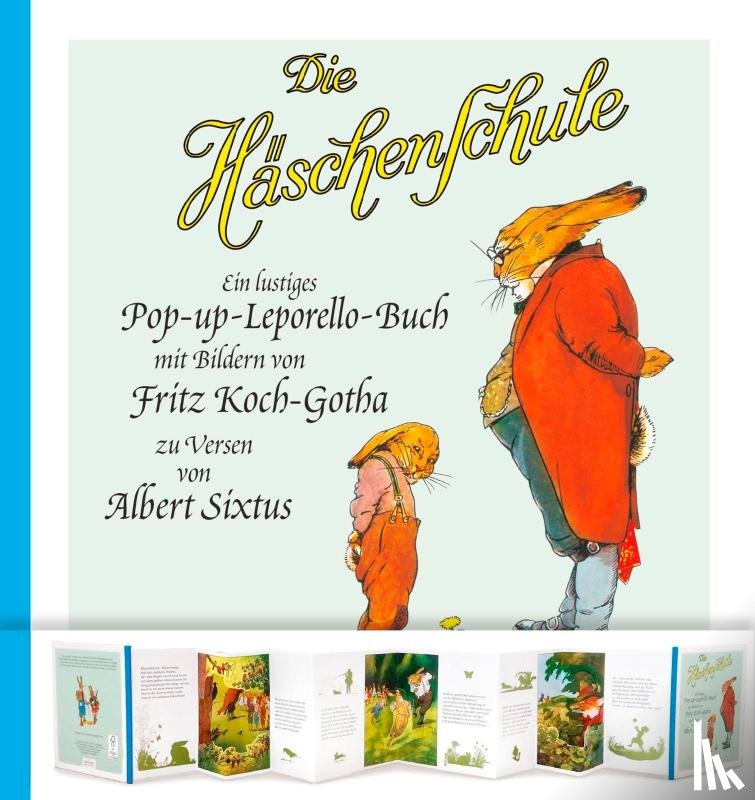 Sixtus, Albert - Die Häschenschule - Pop-up-Leporello-Buch