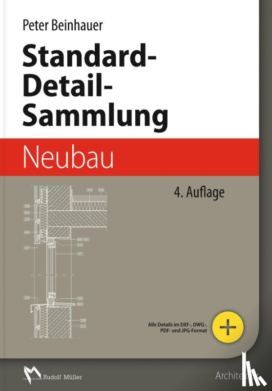 Beinhauer, Peter - Standard-Detail-Sammlung Neubau