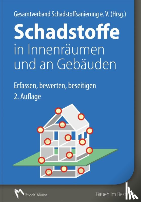  - Schadstoffe in Innenräumen und an Gebäuden