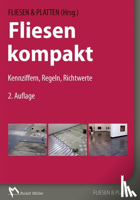 Stein, Alfred, Schmeizl, Andreas, Rose, Michael, Höltkemeyer, Friedrich - Fliesen kompakt