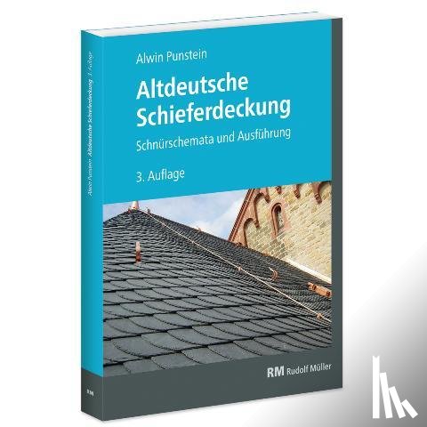 Punstein, Alwin - Altdeutsche Schieferdeckung
