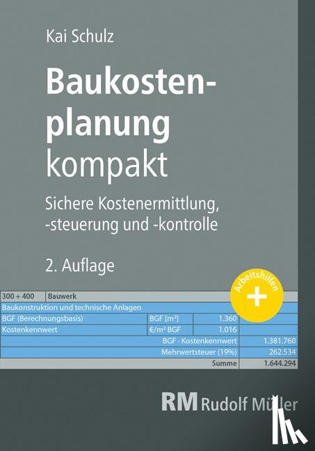 Schulz, Kai - Baukostenplanung kompakt